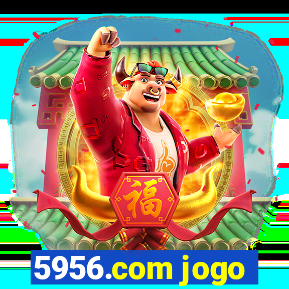 5956.com jogo